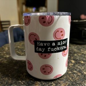 Have a nice day fuc*ers mug. Who doesn’t want to wish their friends a good day?